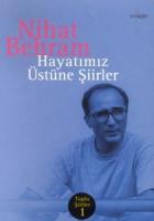 Hayatımız Üstüne Şiirler Toplu Şiirler 1