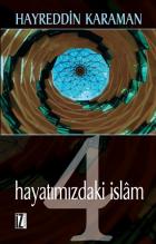 Hayatımızdaki İslam-4