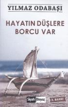 Hayatın Düşlere Borcu Var