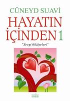 Hayatın İçinden-1 "Sevgi Hikayeleri"