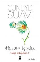 Hayatın İçinden Sevgi Hikayeleri- 3