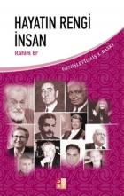 Hayatın Rengi İnsan