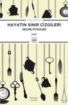 Hayatın Sınır Çizgileri-Seçme Öyküler