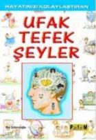 Hayatınızı Kolaylaştıran Ufak Tefek Şeyler