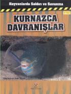 Hayvanlarda Saldırı ve Savunma Kurnazca Davranışlar