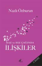 Haz ve Hız  Çağında İlişkiler