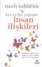 Haz ve Hız Çağında İnsan İlişkileri