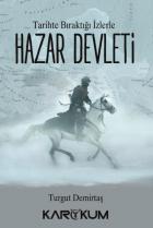 Hazar Devleti-Tarihe Bıraktığı İzlerle