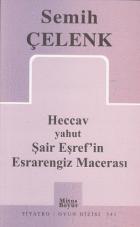 Heccav yahut Şair Eşref’in Esrarengiz Macerası (341)