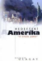 Hedefteki Amerika 11 Eylül Şoku