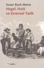 Hegel, Haiti ve Evrensel Tarih