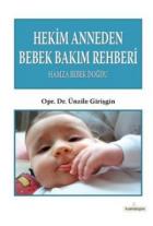 Hekim Anneden Bebek Bakım Rehberi