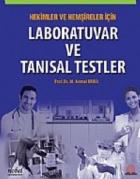 Hekimler ve Hemşireler İçin Laboratuvar ve Tanısal Testler