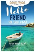 Hello Friend-Ya Sou Vre!