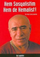 Hem Sosyalistim Hem De Kemalist!