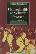 Hemşehrilik ve Şehirde Siyaset