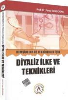 Hemşireler ve Teknikerler İçin Diyaliz İlke ve Teknikleri