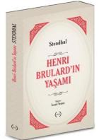 Henri Brulardın Yaşamı