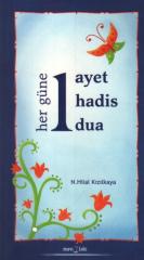 Her Güne 1 Ayet, 1 Hadis, 1 Dua