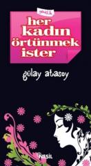 Her Kadın Örtünmek İster