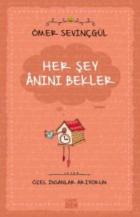 Her Şey Anını Bekler-Özel İnsanlar Arıyorum