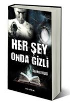 Her Şey Onda Gizli