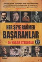 Her Şeye Rağmen Başaranlar