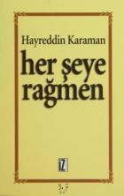 Her Şeye Rağmen