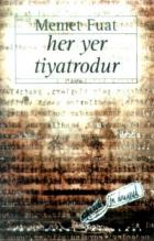 Her Yer Tiyatrodur