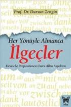 Her Yönüyle Almanca-İlgeçler