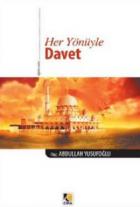 Her Yönüyle Davet