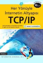 ,Her Yönüyle İnternetin Altyapısı TCP/IP