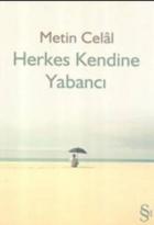 Herkes Kendine Yabancı