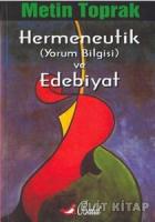 Hermeneutik (Yorum Bilgisi) ve Edebiyat