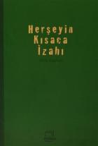 Herşeyin Kısaca İzahı