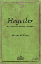 Heyetler - Hz. Peygamberin Dönemi Diplomasi