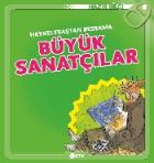 Heykeltraştan Ressama-Büyük Sanatçılar