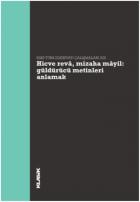 Hicve Reva Mizaha Mayil Güldürücü Metinleri Anlamak - Eski Türk Edebiyatı Çalışmaları XIII