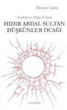 Hıdır Abdal Sultan Düşkünler Ocağı