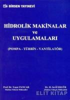 Hidrolik Makinalar ve Uygulamaları