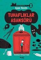 Hikaye Anahtarcısı 1-Tuhaflıklar Asansörü Ciltli