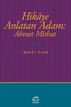 Hikaye Anlatan Adam Ahmet Mithat