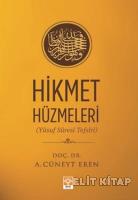 Hikmet Hüzmeleri ( Yusuf Suresi Tefsiri )