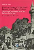 Historical Vestiges of Niyazi Mısri’s Presence on the Island of Limnos - Niyazi Mısri’nin Limnos Adası’nda Bulunan Tarihi İzleri