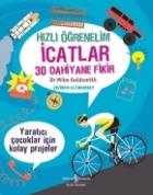 Hızlı Öğrenelim İcatlar 30 Dahiyane Fikir