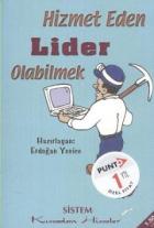 Hizmet Eden Lider Olabilmek