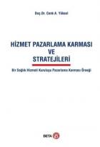 Hizmet Pazarlama Karması ve Stratejileri