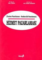 Hizmet Pazarlaması (Turizm Pazarlaması - Bankacılık Pazarlaması)