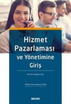 Hizmet Pazarlaması ve Yönetimine Giriş