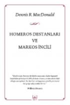 Homeros Destanları ve Markos İncili